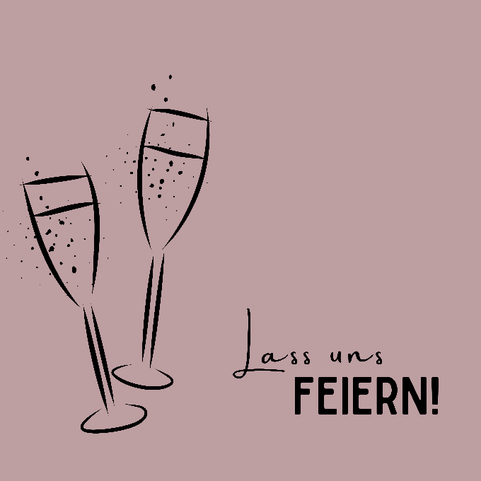 Serviette mit Spruch: Lass uns feiern!