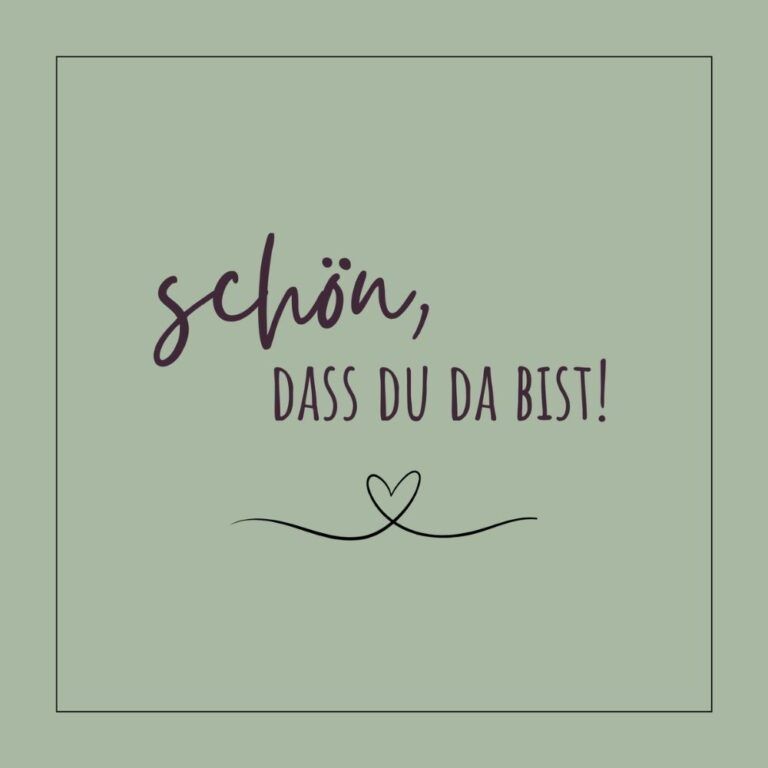 Serviette mit Spruch: Schön, dass Du da bist!