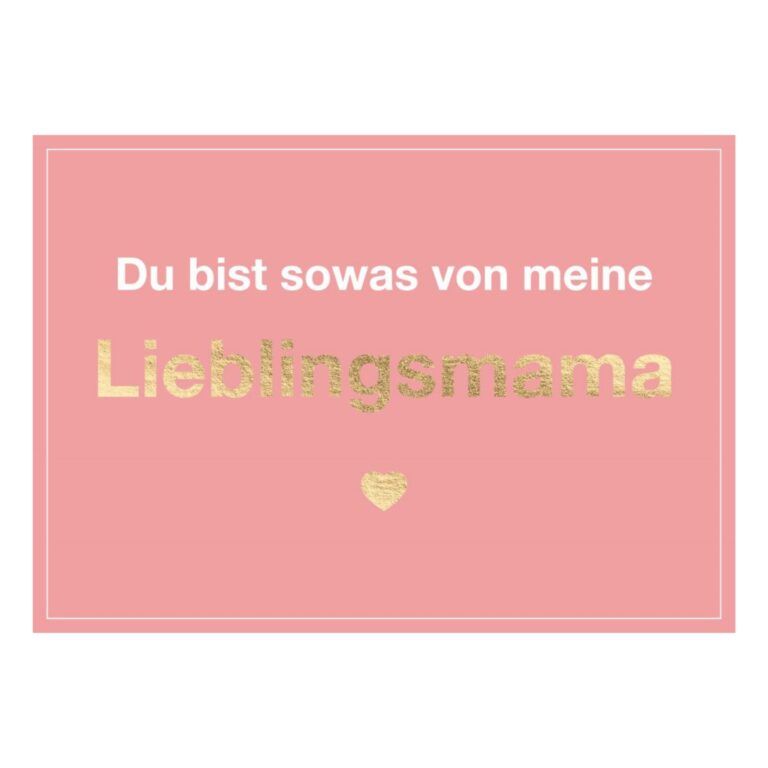 Postkarte A6 Gefühle: Du bist sowas von meine Lieblingsmama