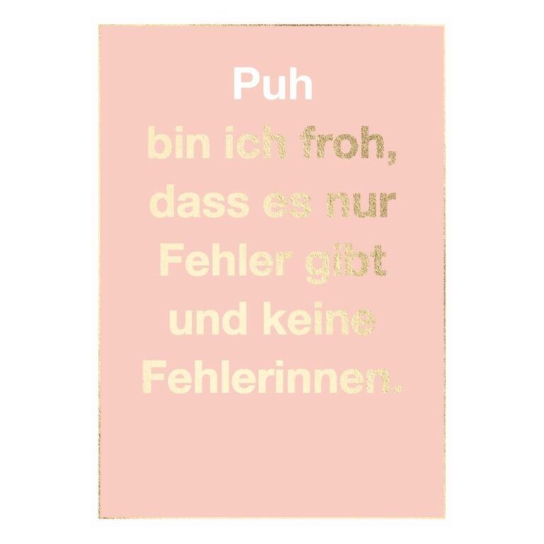 Postkarte A6 Humor: Puh bin ich froh, dass es nur Fehler....