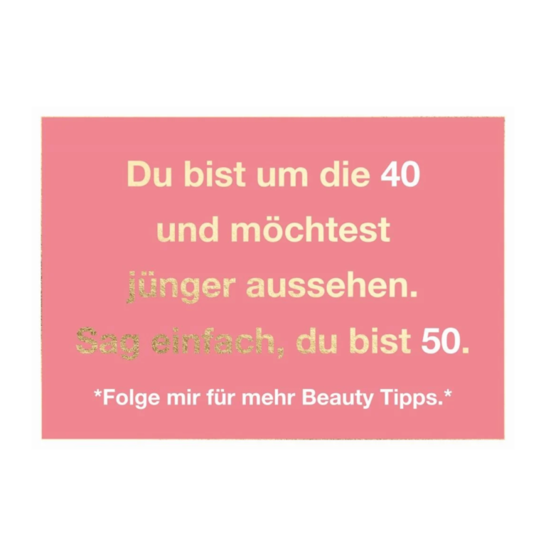 Postkarte A6 Humor: Jünger aussehen. Sag einfach....