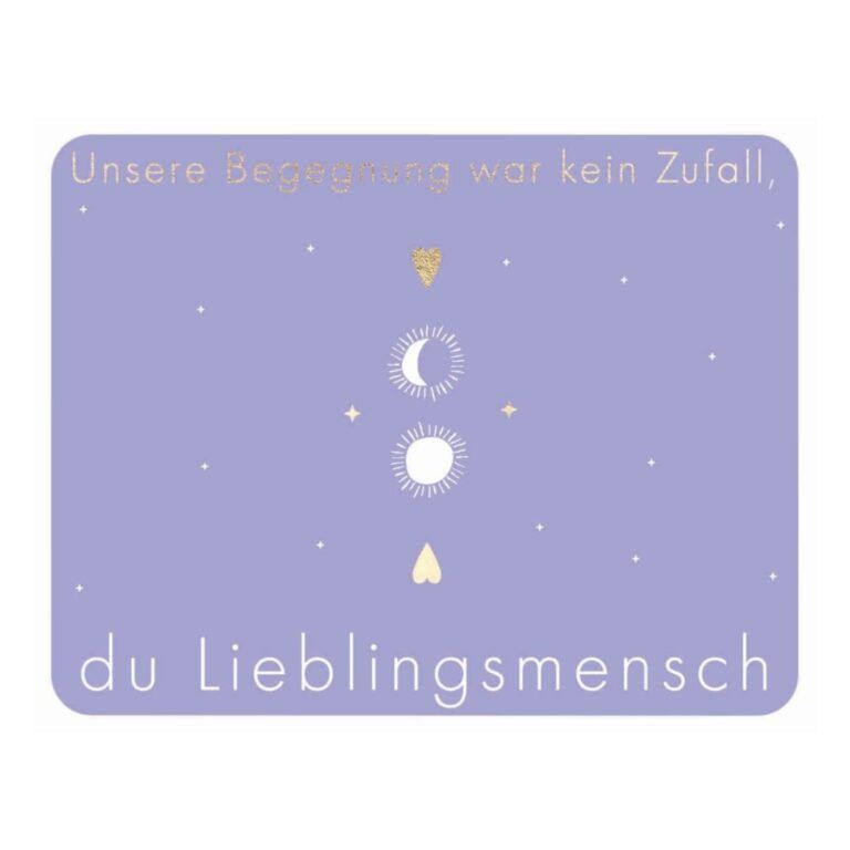 Postkarte A6 Gefühle: Unsere Begegnung war kein Zufall...